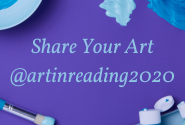 We have started a new Instagram account called @artinreading2020, and we want you to contribute! We are showcasing what anyone of any age is creating during this time of social distancing.