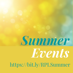 Check out our events for the Summer!  There is something for everyone!